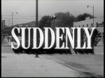 Suddenly 03
